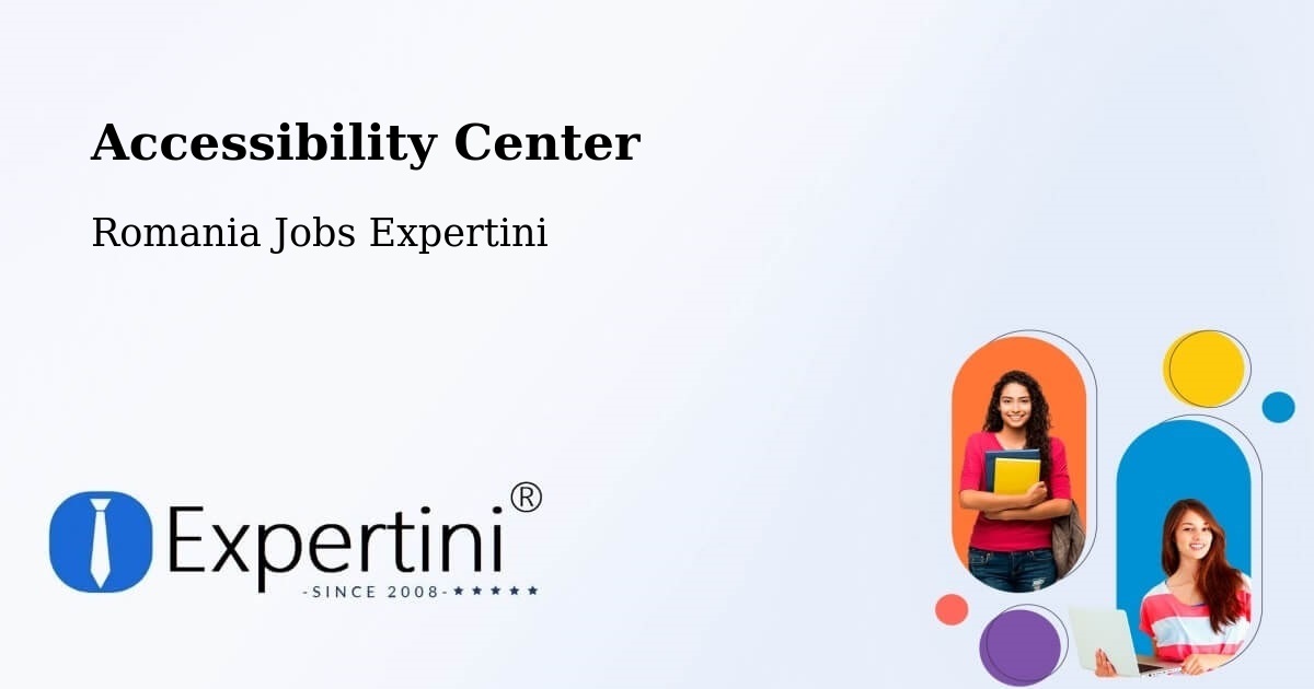 Accessibility Statement – Dăneasa - Romania Jobs Expertini